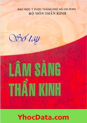Sổ Tay Lâm Sàng Thần Kinh - ĐHYD HCM