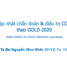 Cập Nhật Chẩn Đoán Và Điều Trị COPD – GOLD 2020