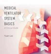 medical ventilator system basics 1st edition 62b7b7f321e36
