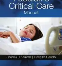 paediatric critical care manual 1st edition 62b7b74757c49